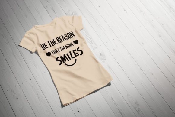 Be the Reason That Someone Smiles Graphics for Actions Amp