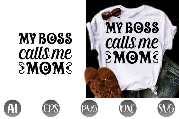 Funny Mom Quote Design for T-Shirt Graphics