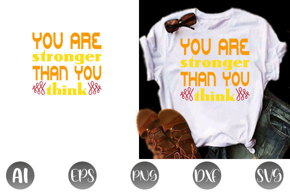 Inspirational Quote Design for T-Shirt Graphics