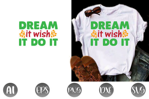 Inspirational Quote Design for T-Shirt Graphics