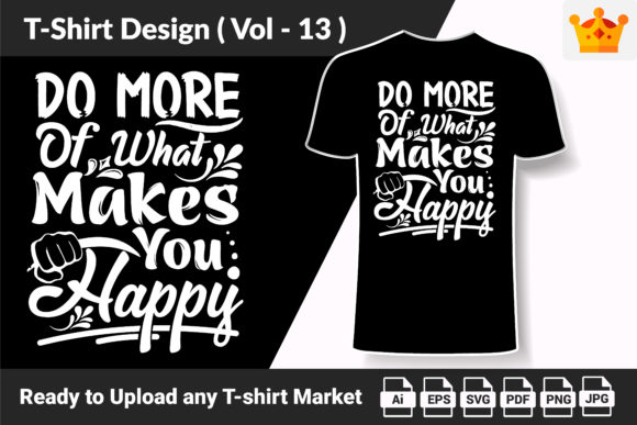 Motivational Sublimation T Shirt V13 - A Graphic Print Template Review