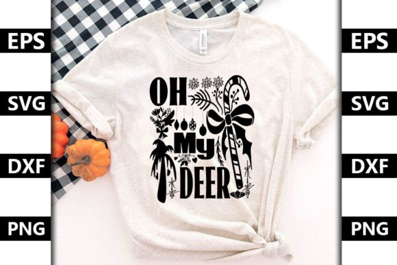 Oh My Deer Christmas SVG Graphics for T-Shirt Designs