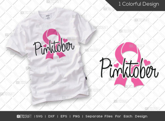 Pinktober SVG Cut File for Graphics and T-Shirt Designs
