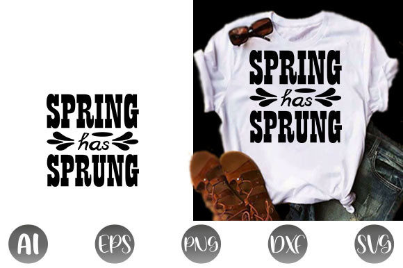 Spring Quote Design for T-Shirt Graphics