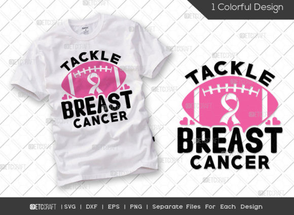 Tackle Breast Cancer SVG Warrior Graphics for T-Shirt Designs